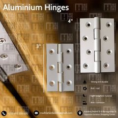 Takeer - PURE ALUMINIUM HINGES
Available in 3" and 4"

Kindly feel free to contact us regarding any other items that you wish to purchase. 

To contact us d...