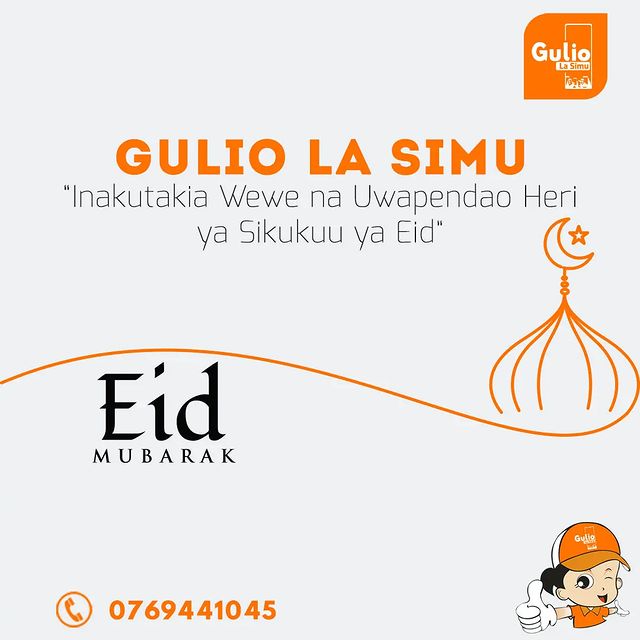 Takeer - Gulio la Simu  inakutakia wewe na uwapendao heri ya sikukuu ya Eid

Gulio Wishes  you and your loved ones Happy Eid.