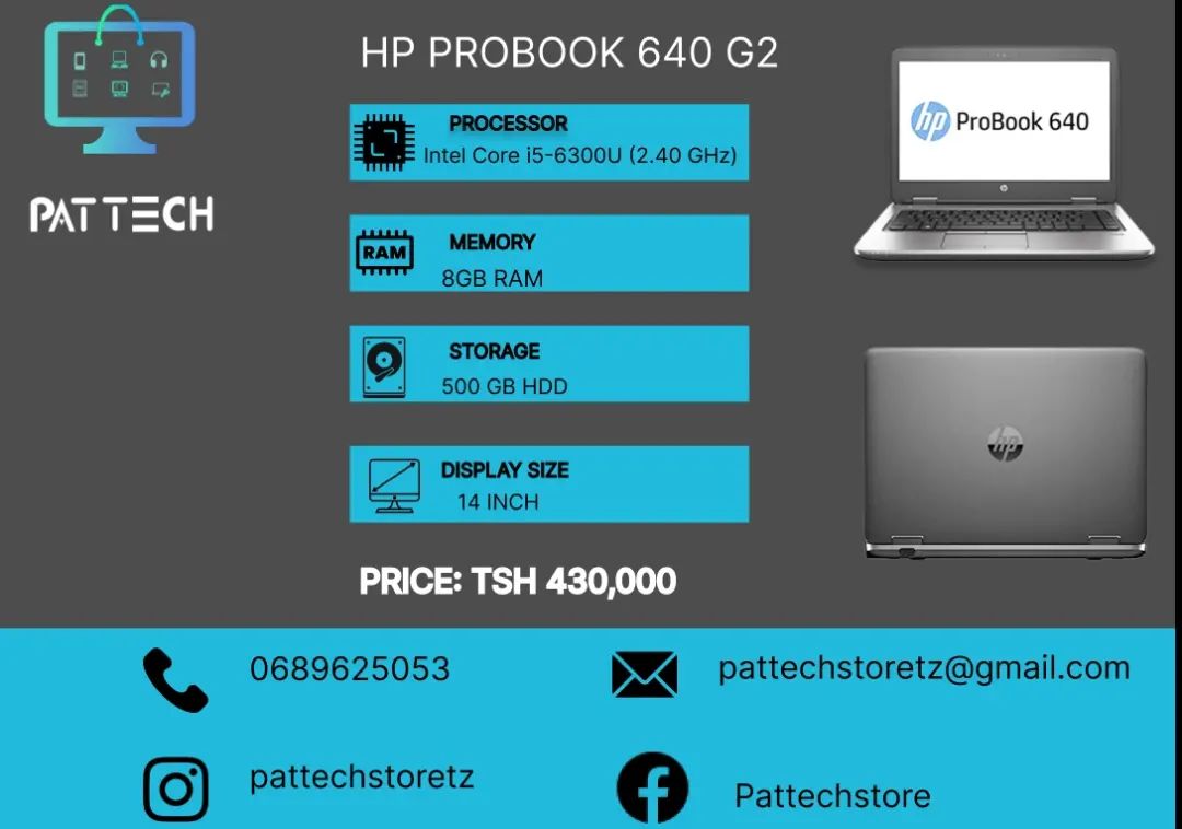 Takeer - HP PROBOOK 640 G2

Processor: Intel Core i5-6300U
Memory: 8GB RAM
Storoge: 500 GB HDD
Display: 14 inch
Os: Window 11 Pro

Programs
MS Office 2021
G...