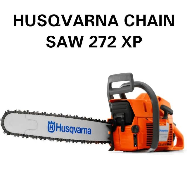 Takeer - HUSQAVARNA 272XP CHAINSAW