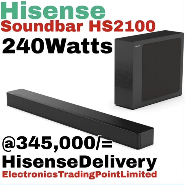 Takeer - Hisense soundbar 240W ,000
Call/WhatsApp kuweka order yako.
2years  warrant
Free delivery.