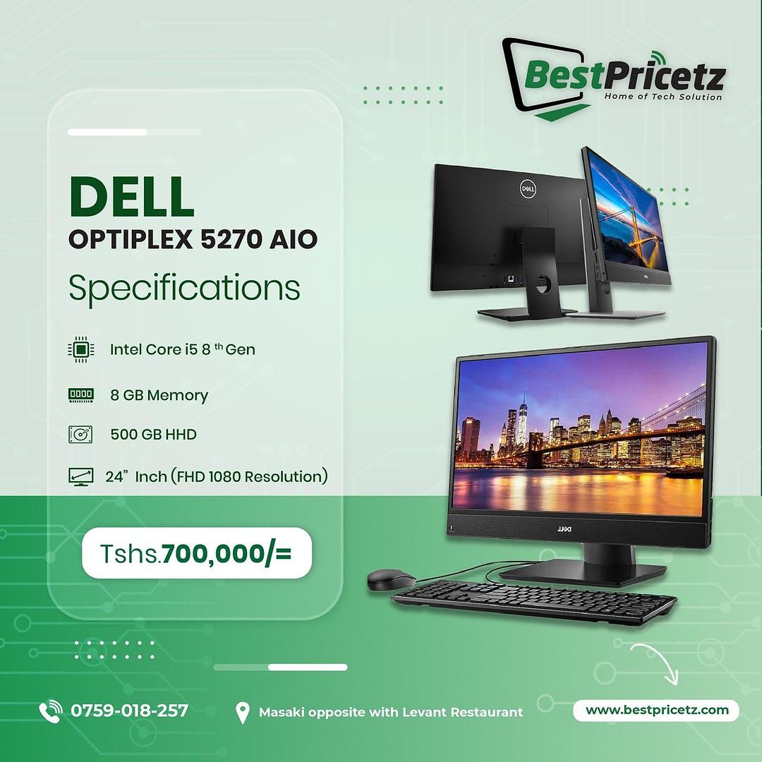 Takeer - ✨Dell Optiplex 5270 AlO
✅Core i5 3.0GH 8Generation
✅Screen size 22inch 
✅Ram 8GB
✅Storage 500gb
✅ Offer Tsh: 700,000

✨DELL Optlex 5250 & 7440 ALL ...