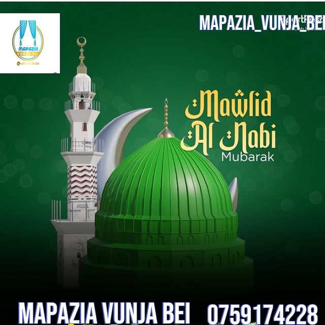 Takeer - Kwa niaba ya mkurungezi wa  tunawatakia waislamu wote pamoja na wateja wetu wote 

MAWLID AL NAB 
MUBARAK